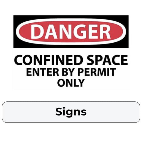 Confined Space Safety Signs